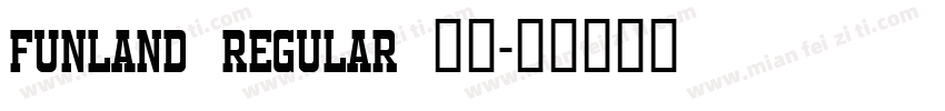 Funland Regular 下载字体转换
